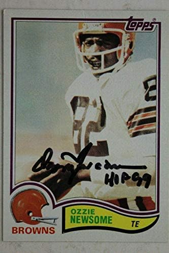 Ozzie Newsome 1999 Hof Browns Alabama חתום 1982 Topps 67 כרטיס חתימה - כרטיסי כדורגל עם חתימה של NFL